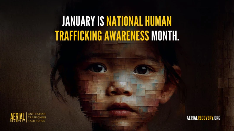 January is National Human Trafficking Awareness Month. Stand With Us.