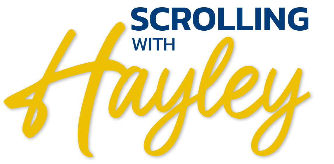 Scrolling With Hayley