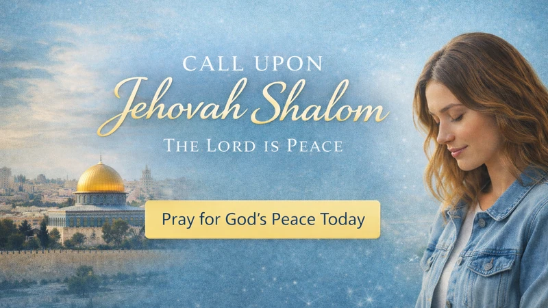 Jehovah Shalom, The Lord Is Peace