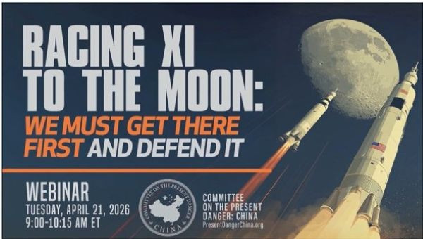Racing Red China to the Moon: We Must Get There First and Defend It