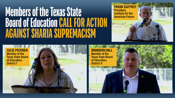 Members of the Texas State Board of Education Call for Action Against Sharia Supremacism