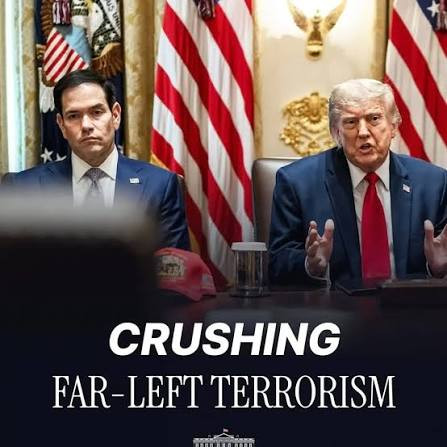 Trump Administration Unleashes Global Campaign to Crush Radical Left Terrorism