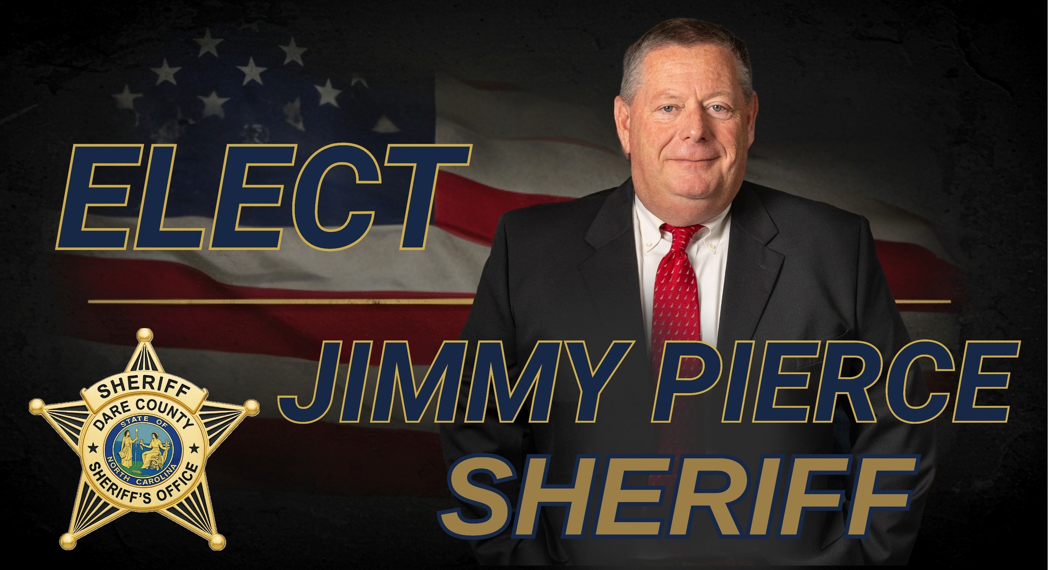 VFAF NC STATE CHAPTER Endorsement of Jimmy Pierce for Sheriff of Dare County, North Carolina