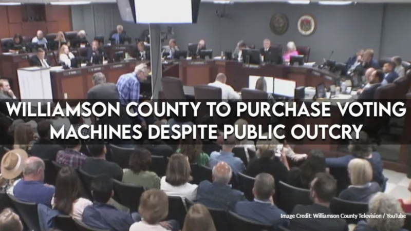 Williamson County To Purchase Voting Machines Despite Public Outcry 