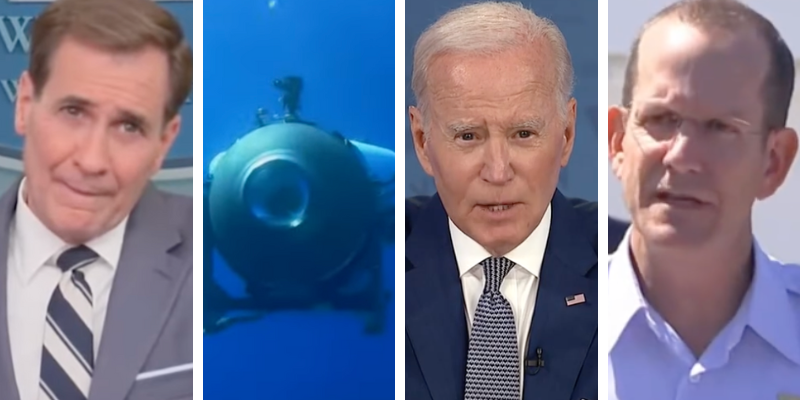 FULL TIMELINE: Here is what the Biden Admin said publicly about the missing sub compared to when they learned Titan was lost