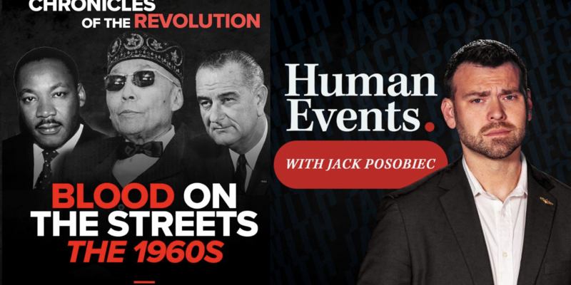 JACK POSOBIEC: 'Revolution' of the 1960s is what led to woke outcomes in today's US