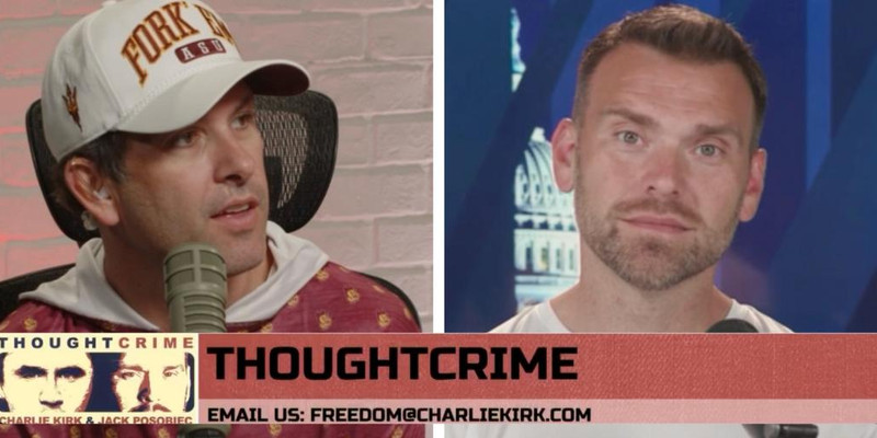 THOUGHTCRIME: Jack Posobiec and Tyler Bowyer on the left's pagan religion of political activism