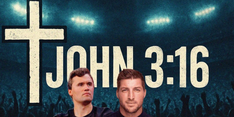 HUMAN EVENTS: Thanks to Charlie Kirk, the world will see many more John 3:16 moments