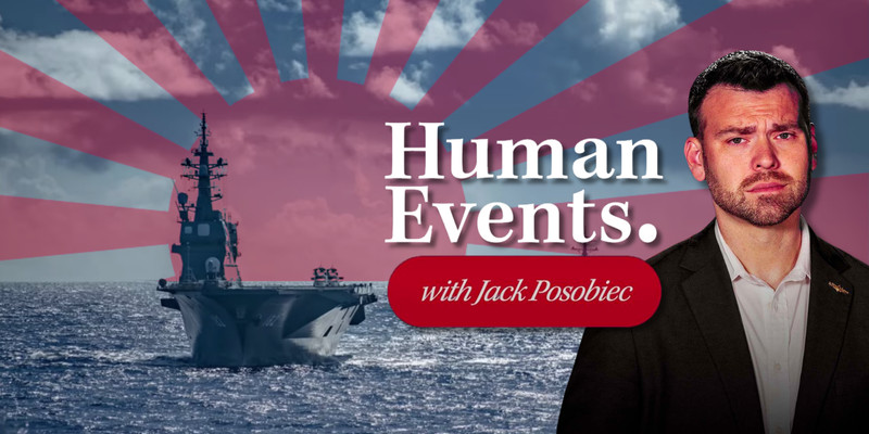 HUMAN EVENTS DAILY: Japan must strengthen its navy to counter China's growing maritime threat