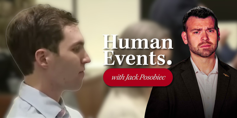 HUMAN EVENTS DAILY: 'Second shooter' theory is nonsense—It's 'next to impossible' Tyler Robinson is not the assassin