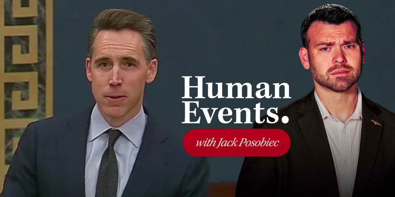 JOSH HAWLEY to JACK POSOBIEC: We cannot let assassination attempts become part of our politics