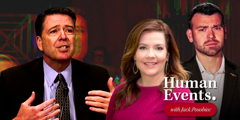 MOLLIE HEMINGWAY to JACK POSOBIEC: James Comey tried to run a coup against Trump and must finally be held accountable