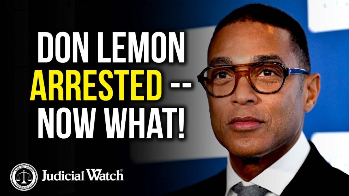 INSURRECTION UPDATE: Don Lemon Arrested