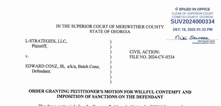 L-Strategies LLC WINS Lawsuit against Edward Butch Conz -STRATEGIES, LLC, v.  EDWARD CONZ, JR., a/k/a Butch Conz, CIVIL ACTION: FILE NO. 2024-CV-0334