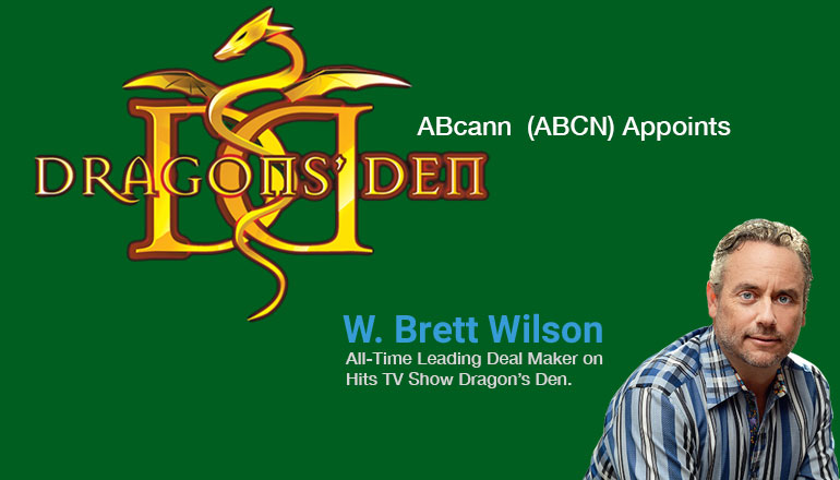 Canadian Dragon W. Brett Wilson Invests $500K into Marijuana Stock ABcann Global ABCN