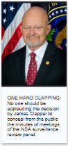 James Clapper to conceal NSA Surveillance Review Panel