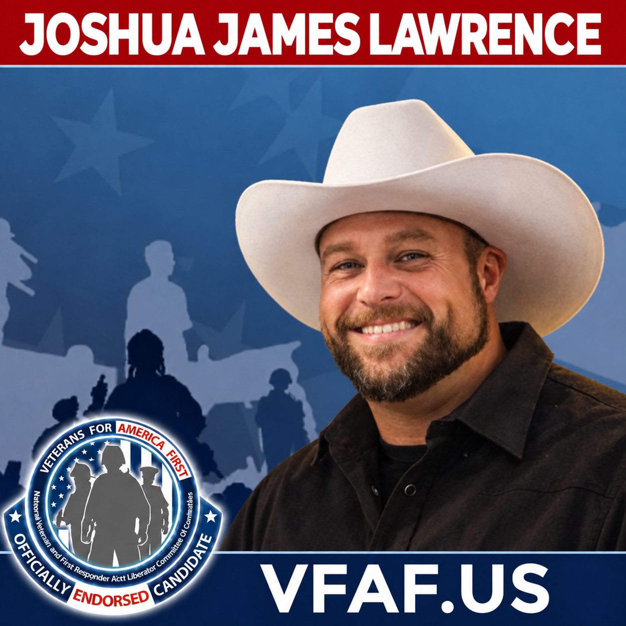 VETERANS FOR AMERICA FIRST ENDORSES JOSHUA JAMES LAWRENCE FOR NEW MEXICO STATE AUDITOR