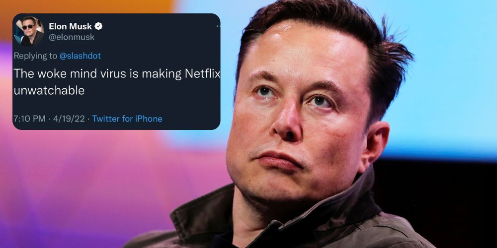 Elon Musk blames the ‘woke mind virus’ for Netflix tanking and hemorrhaging viewers