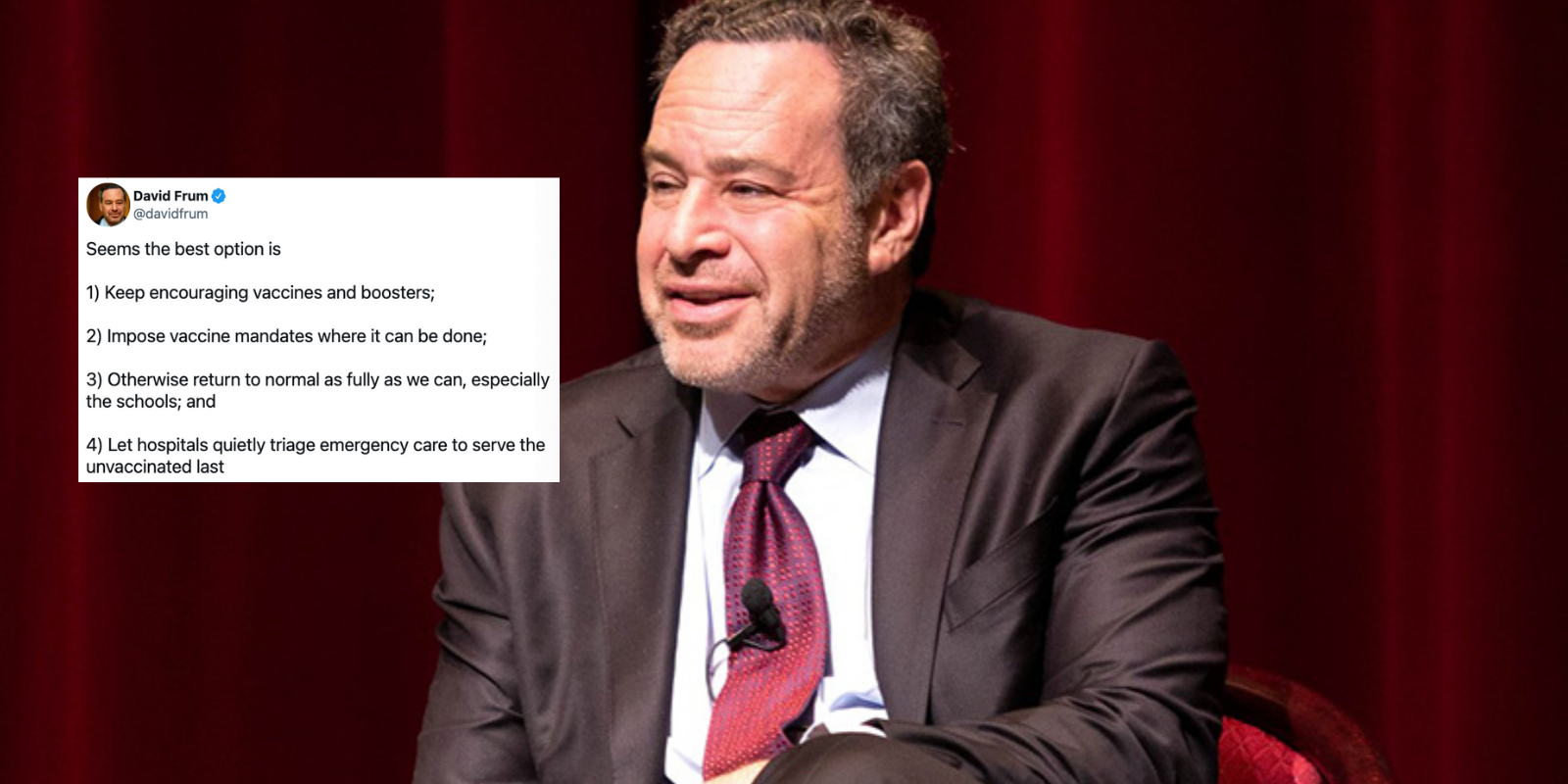 Atlantic writer David Frum calls for hospitals to 'quietly' 'serve the unvaccinated last'