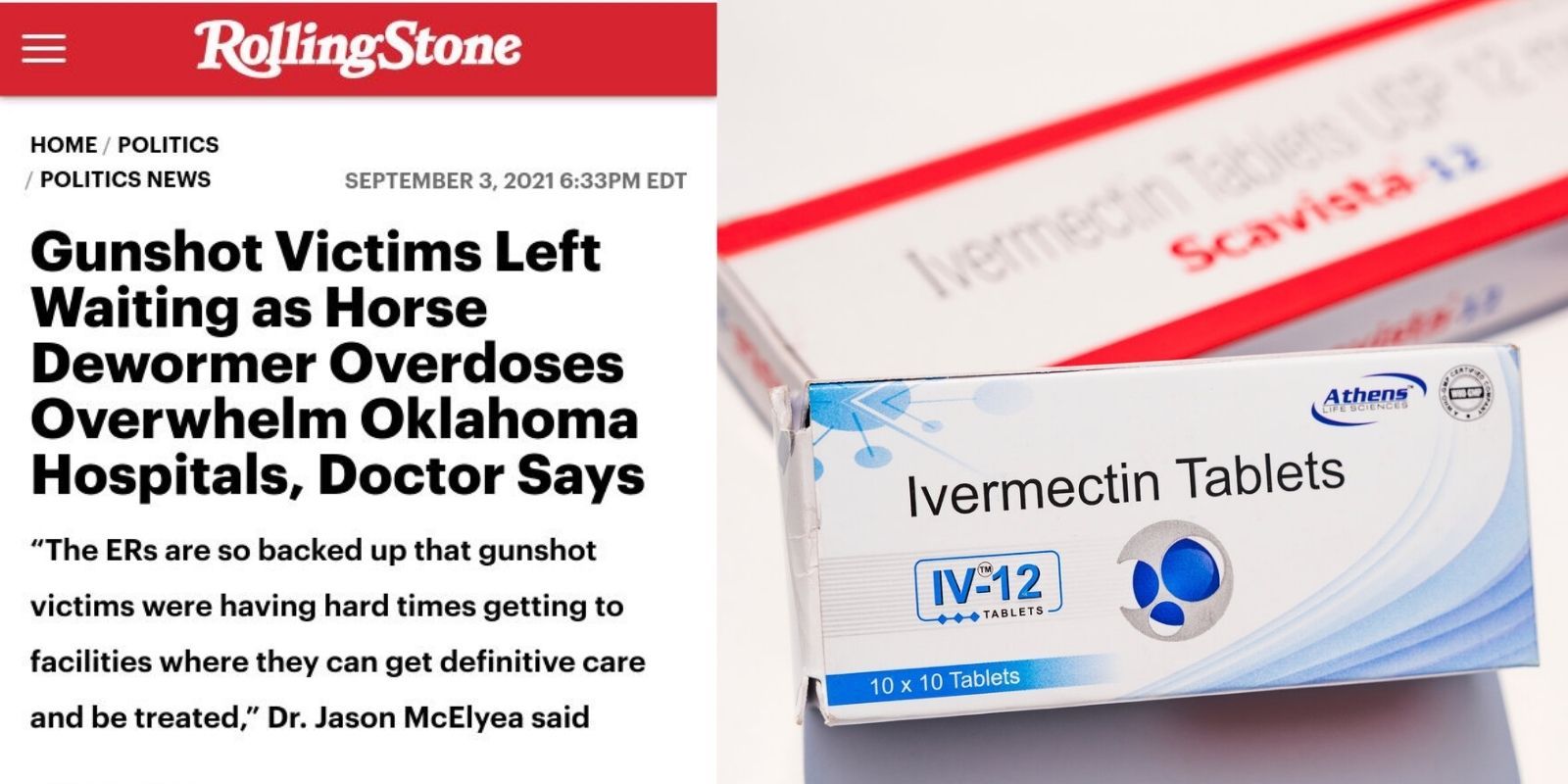 Rolling Stone humiliated after story about hospitals 'overwhelmed' by patients overdosing on Ivermectin falls apart