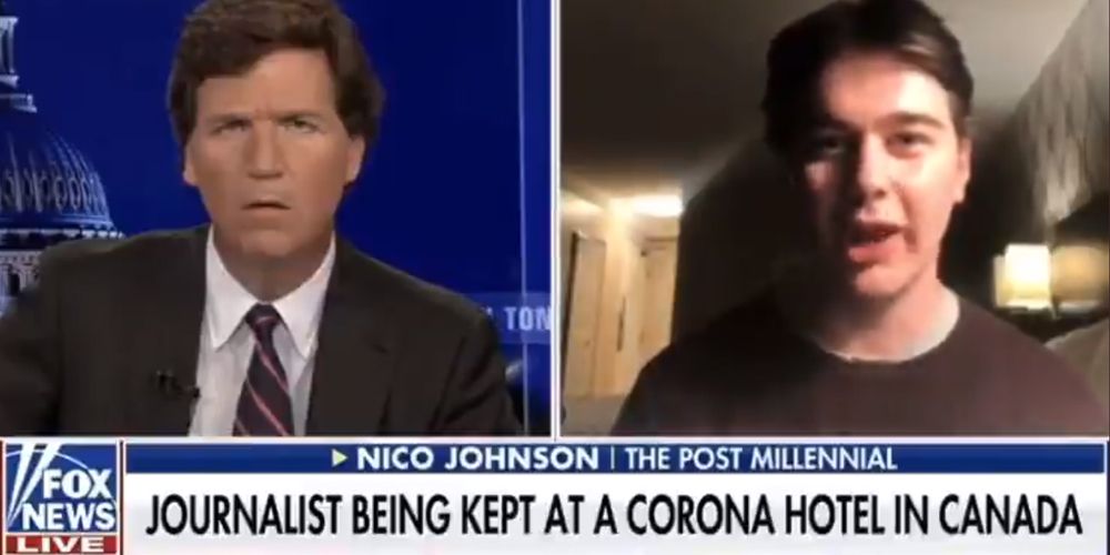 WATCH: Post Millennial journalist Nico Johnson speaks to Tucker Carlson about being detained in a Trudeau COVID hotel