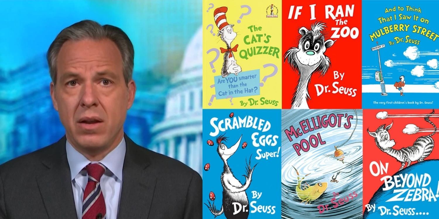 CNN’s Jake Tapper defends censorship of Dr. Seuss books