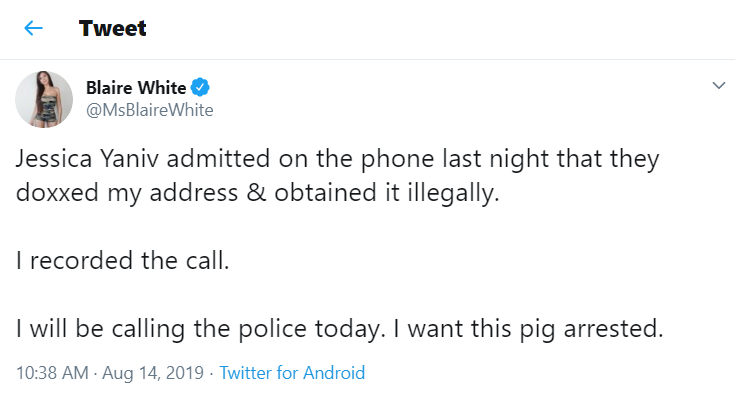 Blaire White claims that Jessica Yaniv doxxed her and she is calling the police