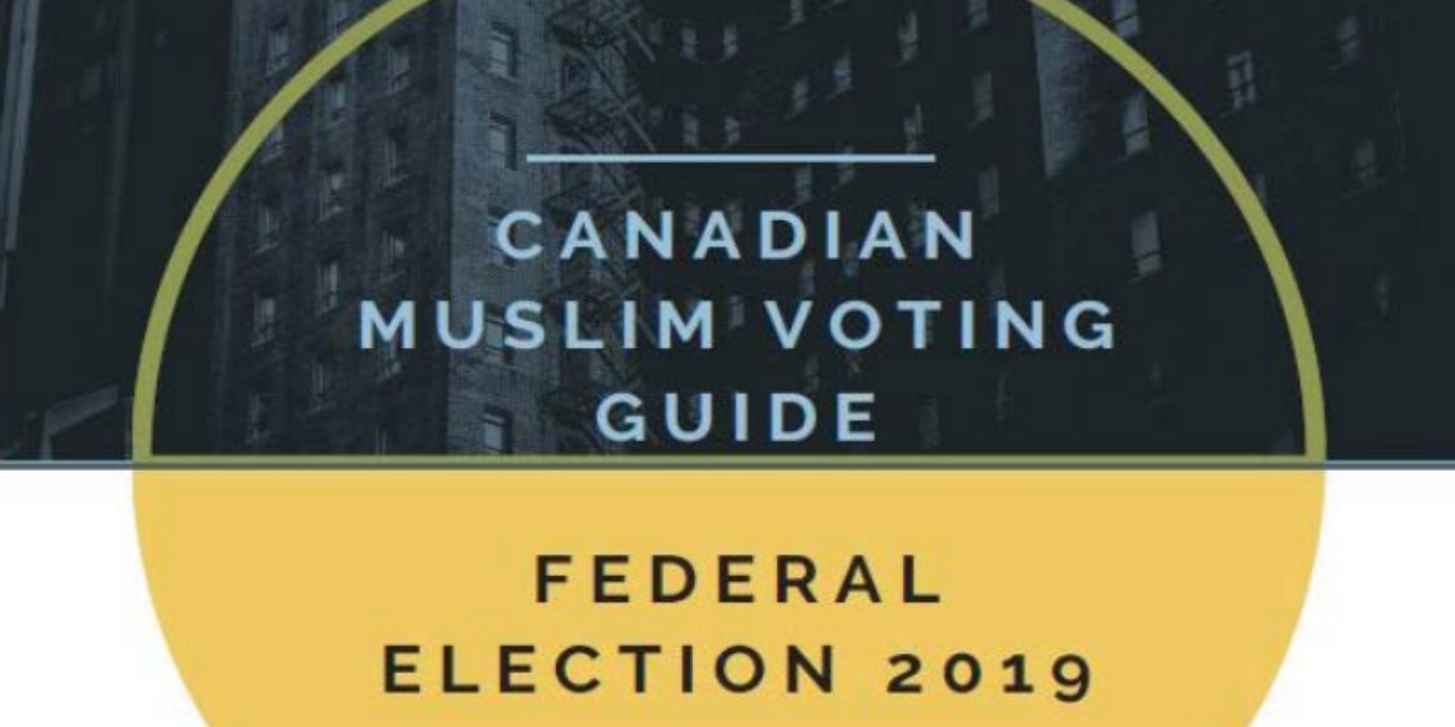 Canadian government funded ‘Muslim voting guide’