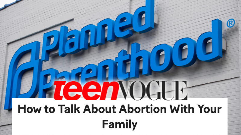 Teen Vogue gives girls pro-abortion talking points for holiday gatherings