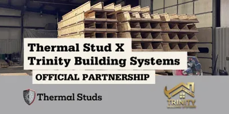 Thermal Studs X Trinity Building Systems