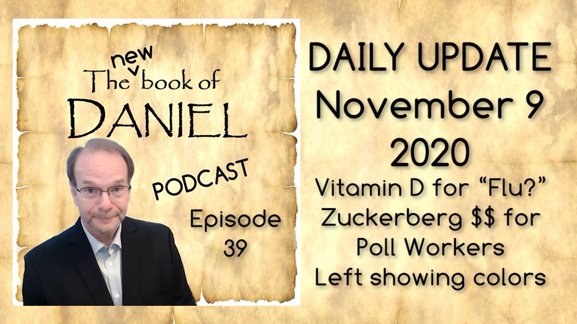 New Book of Daniel Podcast – Daily Update for Nov 9, 2020