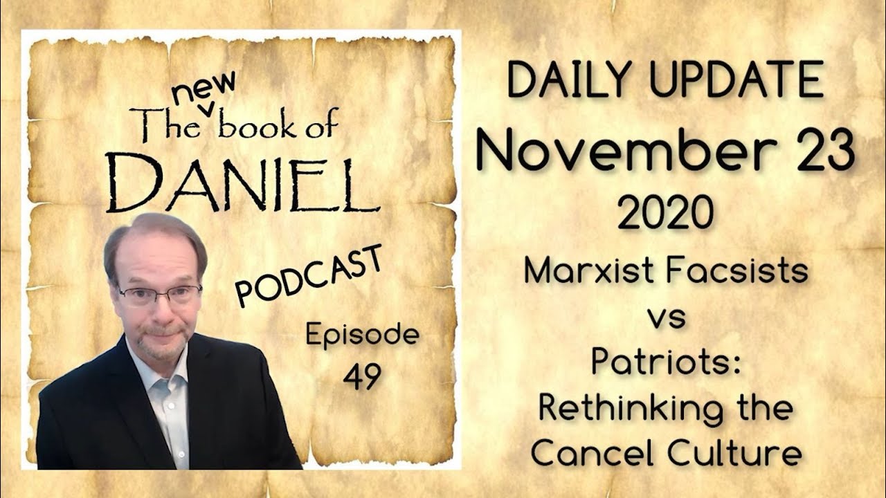 New Book of Daniel Podcast – Rethinking the Cancel Culture