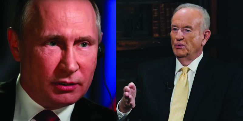 Bill O’Reilly Reveals Shocking 'Real Reason' Putin Won’t Mess with Trump