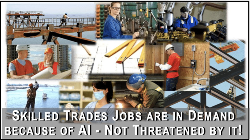 Why Skilled Trades will Survive the AI Disruption