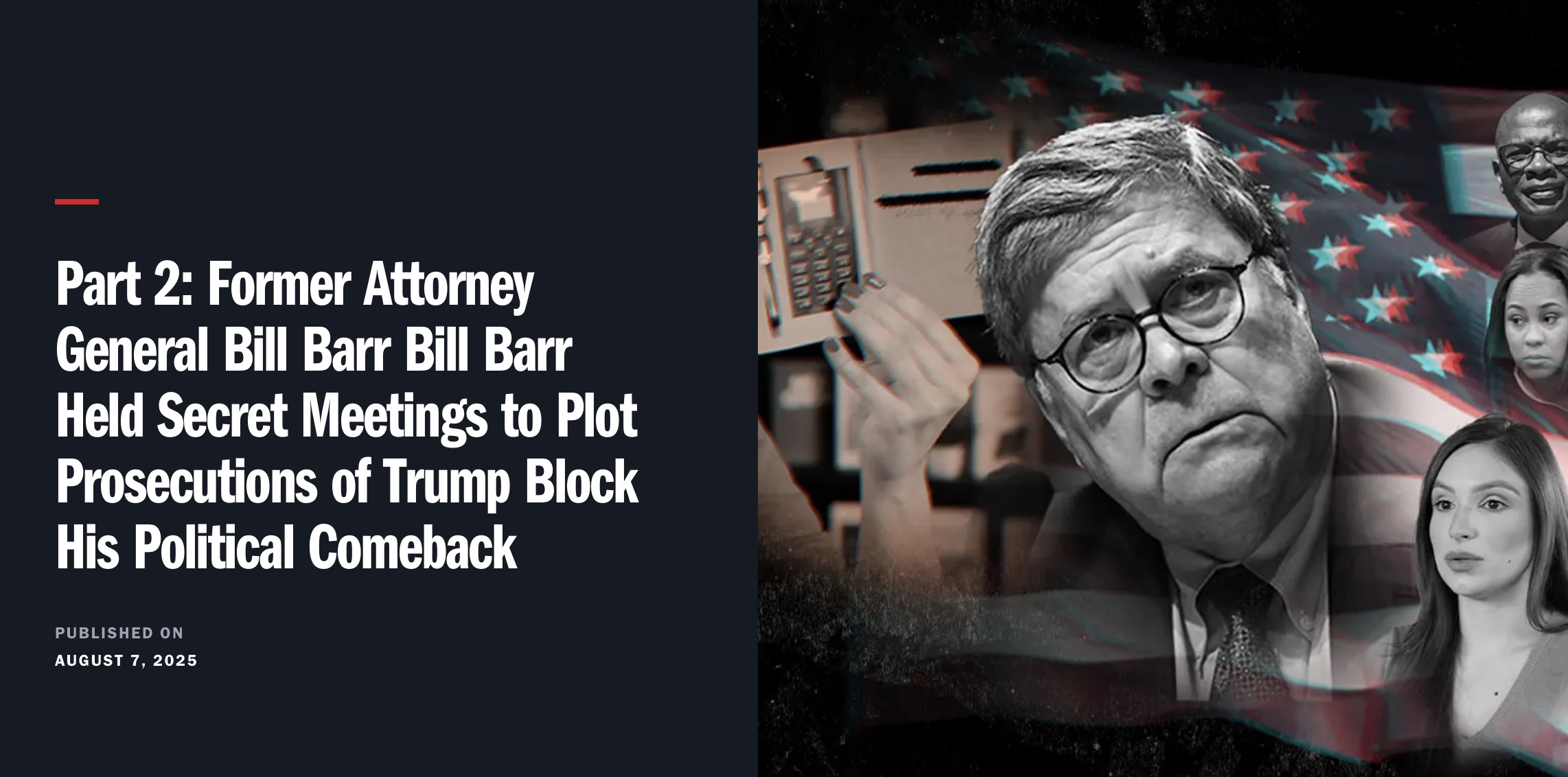 Project Veritas Damning Expose of AG Bill Barr