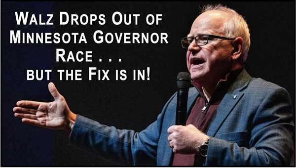 Walz Drops Out of MN Governor Race