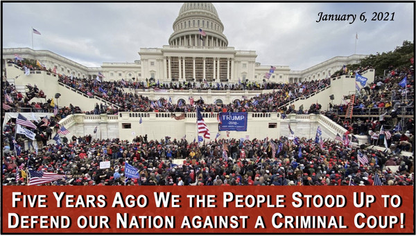 Today We Mark the 5th Anniversary of January 6th