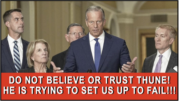 Thune is Trying to Set Us Up to Fail!