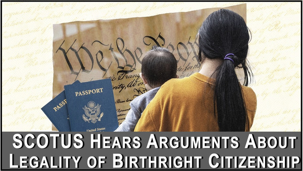 Critical Birthright Citizenship Oral Arguments Today