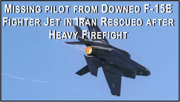 Second US Pilot Downed in Iran Rescued