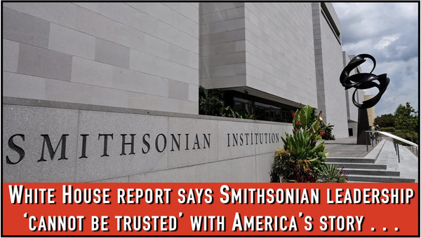 White House Calls Out Woke Smithsonian